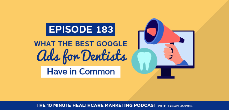 best dental ads qualities podcast