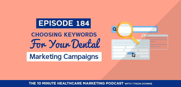 podcast of how to choose dental keywords
